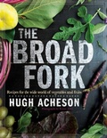 Cover: The Broad Fork - Clarkson Potter
