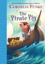 Cover: The Pirate Pig - Random House Books for Young Readers
