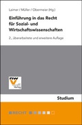 Cover: Einf&uuml;hrung in das Recht f&uuml;r Sozial- und Wirtschaftswissenschaften - NWV im Verlag &Ouml;sterreich GmbH