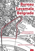 Cover: Bureau Savamala Belgrad - JOVIS Verlag