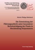 Bild: Die Entwicklung der Fu&uml;hrungsaufsicht unter besonderer Beru&uml;cksichtigung der Praxis in Mecklenburg-Vorpommern - Forum Vlg Godesberg
