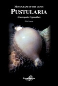 Cover: Monograph of the Genus Pustularia (Gastropoda: Cypraeidae) - ConchBooks