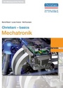 Cover: Christiani - basics Mechatronik - Christiani, Paul