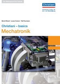 Enlarge image Cover: Christiani - basics Mechatronik - Christiani, Paul