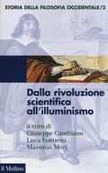 Cover: Dalla rivoluzione scientifica all'Illuminismo - Le vie della civilt&agrave;;Il Mulino