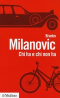 Bild: Chi ha e chi non ha. Storie di disuguaglianze - Biblioteca paperbacks;Il Mulino