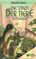 Cover: Die Stadt der Tiere - BlueCat Publishing GbR
