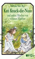 Cover: Kati Knack-die-Nuss - BlueCat Publishing GbR