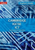 Cover: Cambridge IGCSE (TM) ICT Teacher Guide - Collins