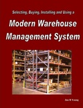 Bild: Selecting, Buying, Installing and Using a Modern Warehouse Management System - Lulu.com