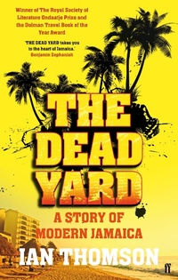 Abbildung von: The Dead Yard - Faber & Faber