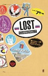 Abbildung von: Lost Cosmonaut - Faber & Faber