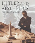 Cover: Hitler & The Power Of Aesthetics - Hutchinson