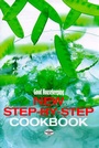 Cover: Good Housekeeping New Step-By-Step Cookbook - Ebury Press