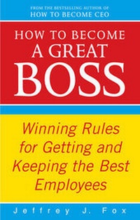 Enlarge image Cover: How To Become A Great Boss - Vermilion