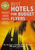 Cover: Pocket Good Guide Best Hotels for Budget Flyers - Ebury Press