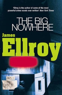 Enlarge image Cover: The Big Nowhere - Arrow Books Ltd