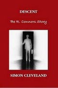 Cover: Descent The R. Connors Story - Lulu.com