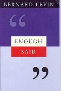 Enlarge image Cover: Enough Said - Jonathan Cape