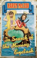 Cover: In Search of the Missing Eyelash - Jonathan Cape