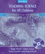 Cover: Teaching Science for All Children - Pearson