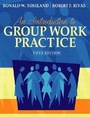 Cover: An Introduction to Group Work Practice (with MyHelpingLab) - Pearson