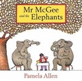 Cover: Mr McGee and the Elephants - Random House Australia