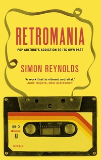 Enlarge image Cover: Retromania - Faber & Faber