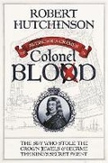 Cover: The Audacious Crimes of Colonel Blood - Weidenfeld & Nicolson