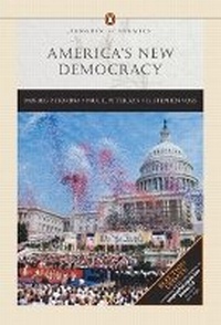 Enlarge image Cover: America's New Democracy (Penguin Academic Series), Election Update, with LP.com Version 2.0 - Pearson