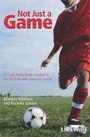 Cover: Not Just a Game - Hodder Arnold