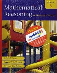 Enlarge image Cover: Mathematical Reasoning for Elementary Teachers plus MyMathLab Student Access Kit - Pearson