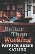 Cover: Better Than Working - Martin Secker & Warburg Ltd