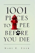 Cover: 1001 Places to Pee Before You Die - Lulu.com