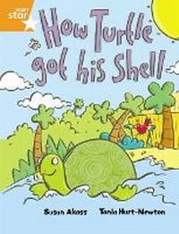 Enlarge image Cover: Rigby Star Guided 2 Orange Level, How the Turtle Got His Shell Pupil Book (single) - Rigby