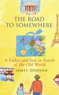 Abbildung von: The Road To Somewhere - William Heinemann Ltd