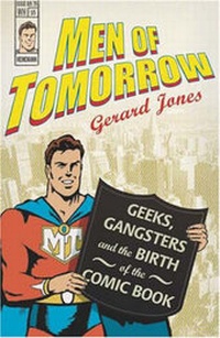 Enlarge image Cover: Men Of Tomorrow - William Heinemann Ltd