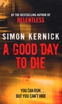 Cover: A Good Day to Die - Corgi Books