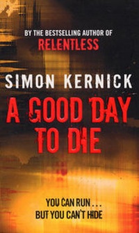 Enlarge image Cover: A Good Day to Die - Corgi Books