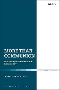 Enlarge image Cover: More Than Communion - T.& T.Clark Ltd