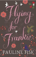 Cover: Flying for Frankie - Faber & Faber