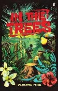 Cover: In the Trees - Faber & Faber