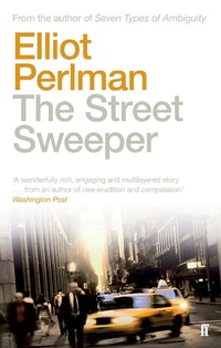 Enlarge image Cover: The Street Sweeper - Faber & Faber