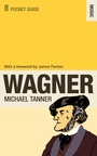 Cover: The Faber Pocket Guide to Wagner - Faber & Faber