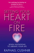 Cover: Setting Your Heart On Fire - Bantam Books