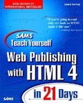 Cover: Sams Teach Yourself Web Publishing with HTML 4 in 21 Days - Sams Publishing
