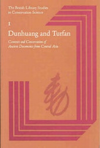 Abbildung von: Dunhuang and Turfan - The British Library Publishing Division