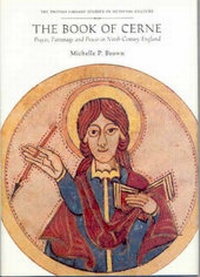 Enlarge image Cover: The Book of Cerne - The British Library Publishing Division