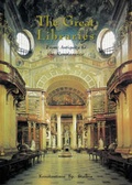 Cover: The Great Libraries - The British Library Publishing Division