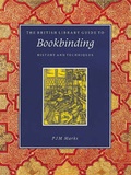 Cover: The British Library Guide to Bookbinding - The British Library Publishing Division